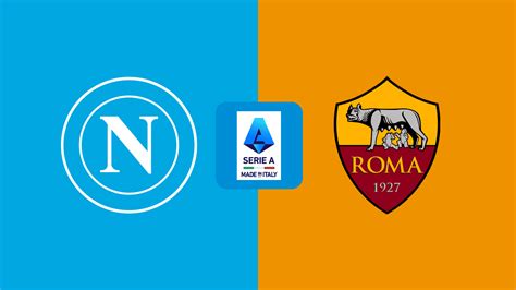 Napoli vs Roma: Italian Serie A .